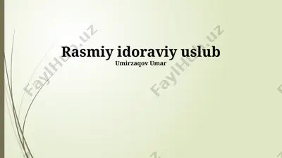 rasmiy idoraviy uslub — PPTX