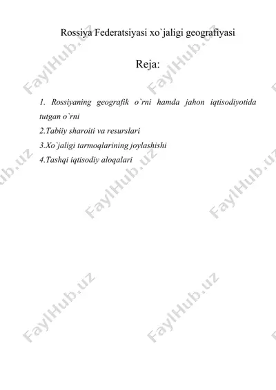 rossiya federatsiyasi xo`jaligi geografiyasi — DOCX