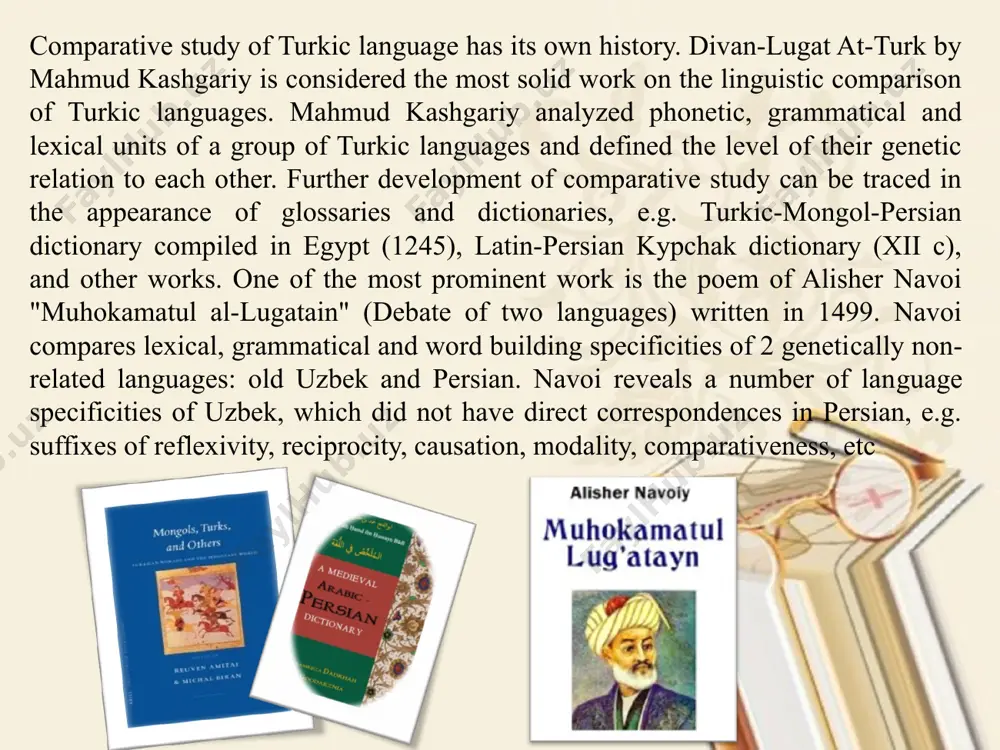 ek and russian languages. besides, it is compulsory that at schools one of the foreign languages should be taught which has derived from the need to establish ties with all the countries of the world. researches done in uzbekistan on typology include comparative phonetics, comparative grammar and comparative lexicology and so on. for thirty years, there have been numerous numbers of researches, books, monographs, dissertations, and articles have been published. typological imitation comparative- historical method process of studying unstudied languages development of translation causes of appearing comparative typology process of making dictionaries finding new universal methods learning foreign languages theoretically and practically thus, which term we use, we deal with only the universal task of comparative typology it is charting out and finding the reasons for the similarities and differences among the world‘s languages. with the help of above mentioned statements, the tasks of comparative typology can be outlined so: …