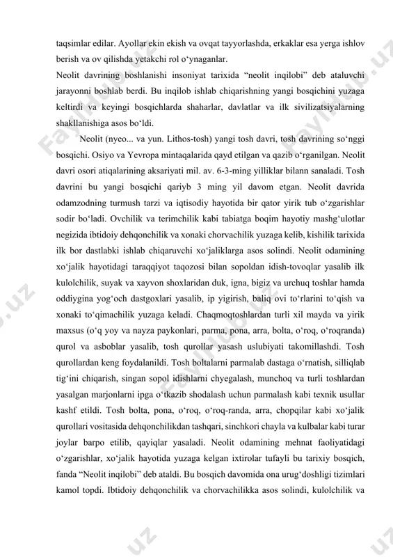 sh uchun zamin yaratildi. biroq, tabiiy geografik sharoitlarning taqozosi bilann neolit qabilalarining turmush tarzi turli mintaqalarda har xil kechdi. shu boisdan xar xil hududda o‘ziga xos neolit davrining turli xil madaniyati shakllandi. ibtidoiy dehqonchilik va xonaki chorvachilikka asoslangan madaniy xayot yaqin sharq mamlakatlari (misr, irok, va eron) hududlarida mil. av. 6-4-ming yilliklardayoq qadimgi dehqonchilik o‘lkalarida tosh tishli qadama o‘roq, tosh hovoncha va suyakdan yasalgan kertma ketmonchalardan foydalanilib, arpa, jaydari bug‘doy, tariq, loviya va sholi kabi boshoqli o‘simliklar madaniylashtirildi, guvalalardan uylar bino qilinib, avval qo‘lda, so‘ngra qo‘l charxida guldor sopol idishlar va ayol haykalchalari yasaldi. mil. av. 6-3-ming yilliklarda o‘rta osiyoda istiqomat qilgan qabila va jamoalar 2 yo‘nalishda rivoj topdi. mas, uning jan.-g‘arbiy hududlarida neolit davri jamoalari ilk dehqonchilik va xonaki chorvachilik (echki, qo‘y va qoramol) bilan shug‘ullangan bo‘lsalar, uning shim. va shim.-sharqiy hududlarida esa bu davrda odamlar ovchilik va baliq ovlash bilann kun kechiradilar. neolit davrining o‘troq, ilk qishloq xarobalari …