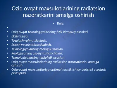 oziq ovqat maxsulotlarining radiatsion nazoratkarini amalga oshirish — PPTX