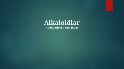 alkaloidlar — PPTX