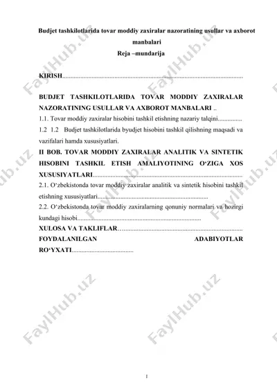 budjet tashkilotlarida tovar moddiy zaxiralar nazoratining usullar va axborot manbalari — DOC