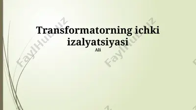 transformatorning ichki izalyatsiyasi — PPTX