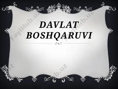 davlat boshqaruvi — PPTX