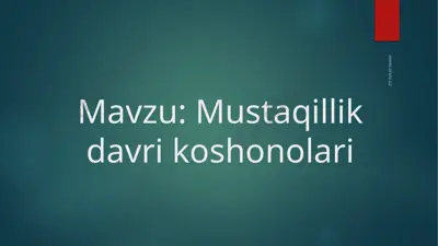 mustaqillik davri koshonolari binolari — PPTX