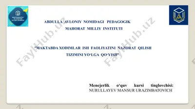"menejerlik o‘quv kursi tinglovchisi: nurullayev mansur urazimbatovich" — PPTX