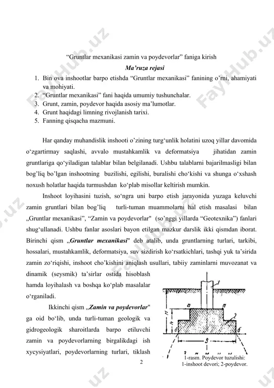 orlar" ga oid bo‘lib, unda turli-tuman geologik va gidrogeologik sharoitlarda barpo etiluvchi zamin va poydevorlarning birgalikdagi ish xycysiyatlari, poydevorlarning turlari, tiklash jarayonlari, ularni hisoblash va loyihalash ishlari, bo‘sh gruntli zaminlarni zichlash va qotirish usullari, o’ta cho’kuvchan gruntli zaminlarda inshoot barpo etish, eskirgan zamin va poydevorlarni ta’mirlash masalalari hal etiladi. a s o s i y t u sh u n ch a l a r. inshootdan tushayotgan yukni zaminga uzatish bilan birga uning turg‘unligini ta’minlovchi yer osti,yoki suvosti qurilma poydevor deb ataladi. 1.1-rasmda tabiiy zaminda joylashgan sayoz poydevor chizmasi tasvirlangan bo‘lib, uning asosiy qismlari quyidagilardan iborat. poydevorni inshootdan ajratib turuvchi sath poydevorning ustki pog‘onasi (a-a), uni zamindan ajratib turuvchi sath esa poydevorning tag yuzasi (b-b), poydevorning yon yuzalari (a-b) uning qirralari deb ataladi. yer yuzasidan poydevor tag sathigacha bo‘lgan masofa poydevor chuqurligi (h) deyiladi. poydevorning ustki pog‘onasi (a-a) bilan tag yuzasi (b-b) oralig‘idagi masofa uning balandligi (h) deb yuritiladi. poydevordan …