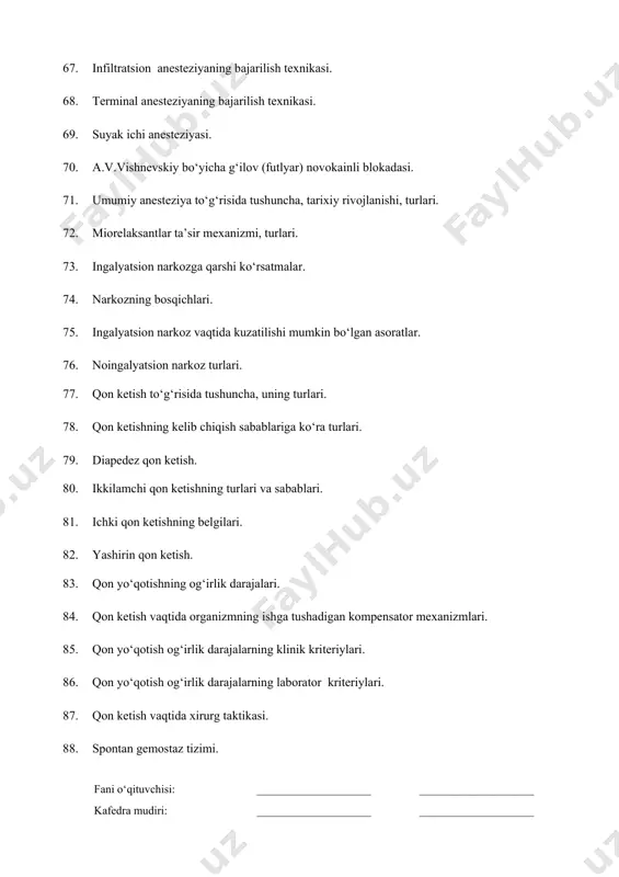 ning majburiyatlari. 114. qon qo‘yish usullari. 115. transfuzion suyuqliklarni quyish uchun tayyorlash. 116. autogemotransfuziya. 117. transfuzion suyuqliklarni qo‘yishga tayyorlash. 118. qon va uning komponentlarini quyishga ko‘rsatma va qarshi ko‘rsatmalar. 119. transfuzion muxitni tanlash. 120. konservalangan qon tayyorlash, saqlash, quyish. 121. eritrotsitar massani tayyorlash, saqlash, quyishga ko‘rsatma va quyish. 122. yuvilgan eritrotsitlarni tayyorlash, saqlash, qo‘llash. 123. leykotsitar massa tayyorlash, saqlash, qo‘llash. 124. trombotsitar massa tayyorlash, saqlash, qo‘llash. 125. nativ plazma tayyorlash, saqlash, qo‘llash. 126. albumin tayyorlash, saqlash, qo‘llash. 127. kriopresipitat tayyorlash, saqlash, qo‘llash. 128. fibrinogen tayyorlash, saqlash, qo‘llash. 129. immunobiologik preparatlarni qo‘llash. 130. qon o‘rnini bosuvchi suyuqliklar, asosiy guruhlari. 131. gemodinamik ta’sirga ega qon o‘rnini bosuvchi suyuqliklar, ularning ta’sir mexanizmi. 132. dezintaksikatsion ta’sirga ega qon o‘rnini bosuvchi suyuqliklar, ularning ta’sir mexanizmi. 133. parenteral oziqlantirish uchun qo‘llaniladigan suyuqliklar, ularning ta’sir mexanizmi. 134. kompleks ta’sirga ega qon o‘rnini bosuvchi suyuqliklar, ularning ta’sir mexanizmi. 135. gemokorrektor – qon o‘rnini bosuvchi suyuqliklar, ularning ta’sir mexanizmi. …