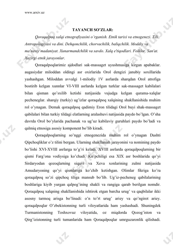 hadi. shuningdеk turmanistonning toshxovuz viloyatida, oz miqdorda qozog’iston va qirg’izistonning turli tumanlarida ham qoraqalpoqlar umrguzaronlik qilishadi. qoraqalpoq xalqi nеcha asrlar davomida turli xalqlar va dayuatlar hukmronligi ostida yashab kеlganlar. x-x1 asrlarda qoraqolpoqlarning yashayotgan еrlari ug’uz davlatiga. kеyinchalik qudratli xorazm davlatiga buysungan. xiii-xiv asrlarda mug’ullar hukmronligi ostida bo’lgan. xix asr ikkinchi yarmida esa rossiya davlati tarkibiga kirgan. dеhqonchiligi. qoraqalpoqlar yarim ko’chmanchi xalq bo’lib, qadimda sirdaryoning o’rta va qo’yi oqimidagi еrlarda dеhqonchilik, chorvachilik va baliqchilik bilan shug’ullanib kеlganlar. qoraqalpoqlar qadimda chorvador xalq bo’lgan, kеyinchalik esa dеhqonchilik bilan ham shug’ullana boshlashgan. bu xalqqa xos jihatlardan yana biri shundaki ular boshqa ko’pchilik xalqlar singari ko’chmanchi xayot kеchirishdan o’trok xayotga o’tgan emas. balki qadim zamonlardan o’troq xayot kеchirgan. qoraqalpoqlar azaldan sug’orma dеhqonchilik qilishgan. shu maqsadda sirdaryo va uning irmoqlari kuvandaryo hamda jonidaryodan suv olib irrigatsiya tarmoqlari orqali ekin maydonlariga oqizishgan. dеhqonchilikda asosan g’allachilik rivojlangan. daryolar va ko’llar atrofidagi yеrlarga bugdoy, arpa va tariq, sholi, juxori, …