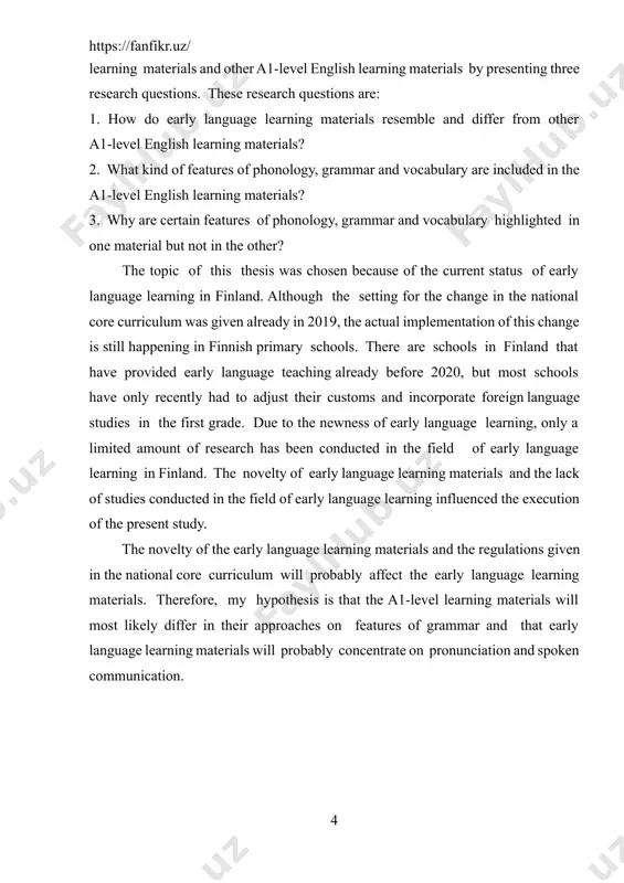 anguage learning influenced the execution of the present study. the novelty of the early language learning materials and the regulations given in the national core curriculum will probably affect the early language learning materials. therefore, my hypothesis is that the a1-level learning materials will most likely differ in their approaches on features of grammar and that early language learning materials will probably concentrate on pronunciation and spoken communication. chapter 1. introduction to modern methods of studying english grammar for a1 levels. 1.1 introduction to modern methods of studying english grammar for a1 levels.communication is a crucial part of interaction between living creatures. although sometimes assumed to only be a human feature, the ability to communicate is not only limited to humans. animals also communicate with each other in their own special ways. for example, dogs communicate with other dogs by sniffing each other and can signal fear by lowering their …