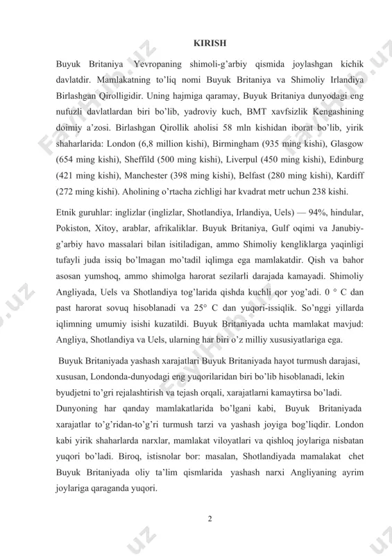 dir. qish va bahor asosan yumshoq, ammo shimolga harorat sezilarli darajada kamayadi. shimoliy angliyada, uels va shotlandiya tog’larida qishda kuchli qor yog’adi. 0 ° c dan past harorat sovuq hisoblanadi va 25° c dan yuqori-issiqlik. so’nggi yillarda iqlimning umumiy isishi kuzatildi. buyuk britaniyada uchta mamlakat mavjud: angliya, shotlandiya va uels, ularning har biri o’z milliy xususiyatlariga ega. buyuk britaniyada yashash xarajatlari buyuk britaniyada hayot turmush darajasi, xususan, londonda-dunyodagi eng yuqorilaridan biri bo’lib hisoblanadi, lekin byudjetni to’gri rejalashtirish va tejash orqali, xarajatlarni kamaytirsa bo’ladi. dunyoning har qanday mamlakatlarida bo’lgani kabi, buyuk britaniyada xarajatlar to’g’ridan-to’g’ri turmush tarzi va yashash joyiga bog’liqdir. london kabi yirik shaharlarda narxlar, mamlakat viloyatlari va qishloq joylariga nisbatan yuqori bo’ladi. biroq, istisnolar bor: masalan, shotlandiyada mamalakat chet buyuk britaniyada oliy ta’lim qismlarida yashash narxi angliyaning ayrim joylariga qaraganda yuqori. 1.1 angliyaning iqtisodiy sohada orqada qolishi. xix sarning 70 -yillarida angliyada gladston boshchiligida hukumat ( 1864-1874) rahbarlik qilib , …