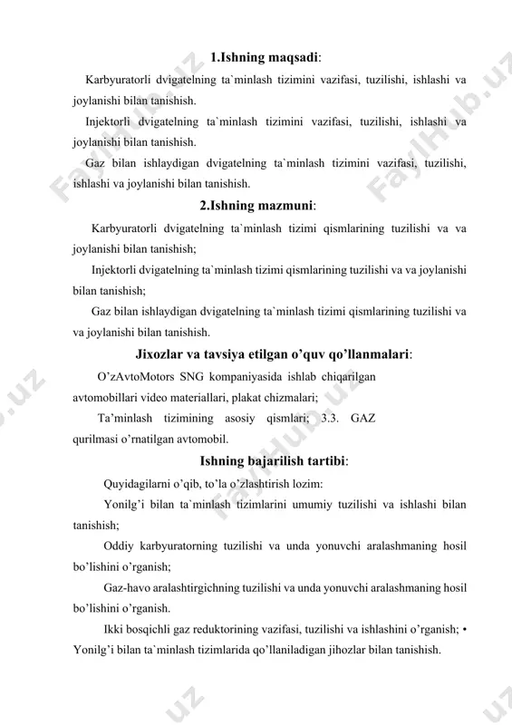 izimlarida qo’llaniladigan jihozlar bilan tanishish. hisobotni tuzish tartibi: yonilg’i bilan ta`minlash tizimlarining vazifasi, tuzilishi va ishlashi haqida qisqacha ma`lumot yozing; karbyuratorli dvigatelning ta`minlash tizimining soddalashgan chizmasini chizish, qismlarning nomlarini va yonilg’i yo’llarini ko’rsating (3.5.-rasm); • benzinli dvigatelni ta’minlash tizimi dvigatelining ta`minlash tarmog’ini soddalashgan hizmasini chizish qismlarining nomlarini yozish va yonilg’i kelish № ko’rsatkichlar avtomobilning asosiy texnikaviy ko’rsatkichlari engil avtomobil yuk avtomobil avtobus maxsus avtombil bortli o’zi ag’dargich li avtomobil rusumi benzinni dag’al tozalash filtri turi mayin tozalash filtri turi karbyurator rusumi va kamera soni benzin turi benzabak sig’imi, l 100 km benzin sarfi, l gaz turi gaz ballonlar soni bir ballonda gaz xajmi, m3 100 km ga gaz sarfi, m3 yonilg’i nasosining bosimi yuqori bosimli plunjerlar soni dag’al filtr soni va turi mayin filtr soni va turi yonilg’i bakining hajmi, l forsunkalar soni va turi forsunkada yonilg’ining purkash bosimi, mpa 3.2-jadval 3.5-rasm. karbyuratorli dvigatelning ta`minlash tarmog’i asboblarining joylanish tizimining chizmasi. …