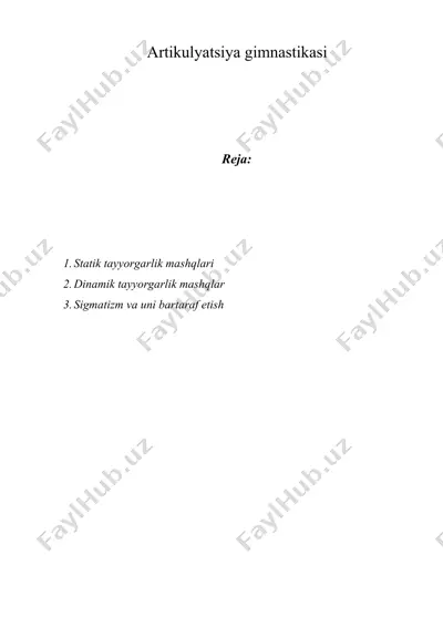 artikulyatsiya gimnastikasi — DOCX