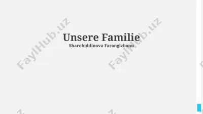 unsere familie — PPTX