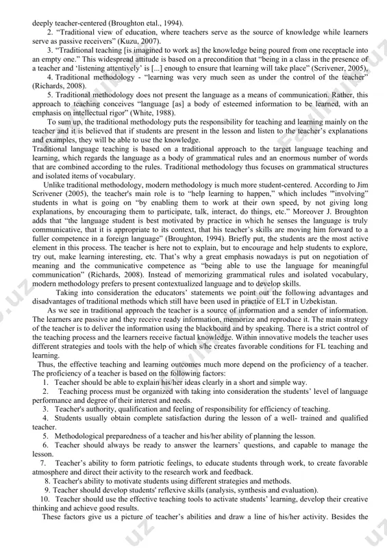 age influences the further stages of the lesson. there is a saying - “a good beginning leads to a good child”. that’s true, if a teacher is able to organize a language learning process productively, the good results in teaching are guaranteed. nowadays a teacher should avoid old traditional ways of imparting knowledge and developing language sub-skills and skills. the traditional ways of organizing teaching propose using the information-based, method. in this case learners believe that teacher’s information is the only correct one. and they have no desire to think, to discuss and to express their point of view on the material being presented. they are passive learners; there is lack of motivation and no creative thinking. here a teaching process is oriented on the whole group; in other words, this is a class-oriented teaching. and the learners tasks are to listen, understand, repeat this information and tell it back …