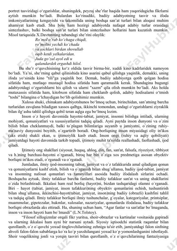 narsa, birinchi navbatda, obrazni yaratish materialida koʻrinadi: musiqa ohanglar, rassomlik ranglar, raqs plastik harakatlar, haykaltaroshlik qotgan plastika vositasida obraz yaratadi. badiiy adabiyot esa soʻz vositasida obraz yaratadi va shu bois ham soʻz san’ati deb yuritiladi. soʻz universal bilish vositasi boʻlganidek, universal ifoda vositasi hamdir: har qanday fikriy faoliyat va hisning ifodasi soʻz vositasida amalga oshadi, amalga osha oladi. soʻz bilan ish koʻrgani uchun ham badiiy adabiyot boshqa san’at turlari orasida tasvir va ifoda imkoniyatlarining kengligi bilan alohida oʻrin va mavqe kasb etadi. biz koʻpincha "rangtasvir tili", "kino tili" kabi tushunchalarga duch kelamiz. negaki, boshqa san’at turlarining tili badiiy adabiyot tiliga oʻgirilishi mumkin, boz ustiga, biz boshqa san’at turlariga mansub asarlarni-da soʻz vositasida aqliy va hissiy mushohada qilamiz, "singiramiz". san’at turlarining ichida ifodaviy va tasviriy san’at turlarini farqlanadi. bir xil san’at turlari tasvirlasa, boshqalari ifodalaydi. aytaylik, musiqa - ifoda san’ati, kompozitor ohanglar orqali kechinmalarini ifodalaydi va shu ohanglar ruhiyatimizda muayyan bir …