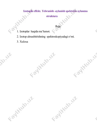 izotopik effekt. tebranish -aylanish spektrida aylanma struktura — DOC