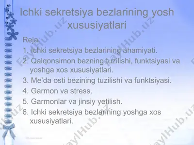 ichki sekretsiya bezlarining yosh xususiyatlari — PPTX