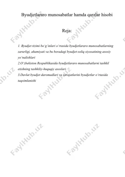 byudjetlararo munosabatlar hamda qarzlar hisobi — DOCX