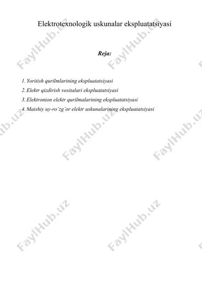 elеktrоtехnоlоgik uskunаlаr ekspluаtаtsiyasi — DOC