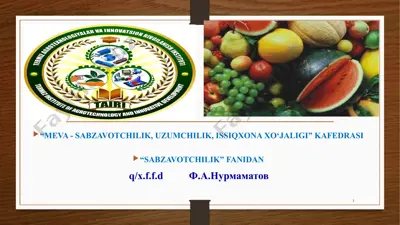 sabzavotchilik fanidan mahsulot haqida — PPTX