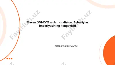 xvi-xvii asrlar hindiston: boburiylar imperiyasining kengayishi — PPTX