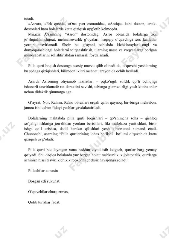 nob fazilatlari – oqko‘ngil, sofdil, qo‘li ochiqligi ishonarli tasvirlanadi: tut daraxtini sevishi, tabiatga g‘amxo‘rligi yosh kitobxonlar uchun didaktik qimmatga ega. g‘ayrat, nor, rahim, ra'no obrazlari orqali qalbi qaynoq, bir-biriga mehribon, jamoa ishi uchun fidoyi yoshlar gavdalantiriladi. bolalarning maktabda pilla qurti boqishlari – qo‘shimcha soha – qishloq xo‘jaligi ishlariga jon-dildan yordam berishlari, fikr-mulohaza yuritishlari, biror ishga qo‘l urishsa, dadil harakat qilishlari yosh kitobxonni xursand etadi. chunonchi, asarning “pilla qurtlarining lohas bo‘lishi” bo‘limi o‘quvchida katta qiziqish uyg‘otadi: pilla qurti boqilayotgan xona haddan ziyod isib ketgach, qurtlar barg yemay qo‘yadi. shu daqiqa bolalarda yuz bergan holat: tushkunlik, xijolatpazlik, qurtlarga achinish hissi tasviri kichik kitobxonni cheksiz hayajonga soladi: pillachilar xonasin bosgan edi sukunat. o‘quvchilar churq etmas, qotib turishar faqat. shoir hayotiy lavhalar chizishda davom etadi. so‘kichak yengillatilib, xona ma'lum darajada sovitilgach, qurtlar yana asliga qaytadi, bir me'yorda barg yeyishga kirishadi. bolalar olam-olam quvonchga to‘ladilar, shodlanadilar: bir-biriga qarashib. bolalar jilmaydilar. xatar o‘tgan bo‘lsa ham xonadan …