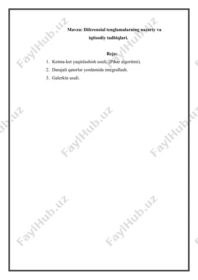 diferensial tenglamalarning nazariy va iqtisodiy tadbiqlari. — DOCX