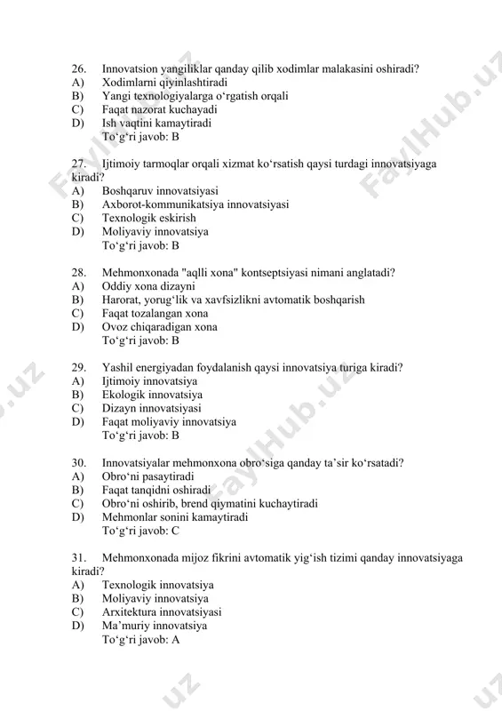 avob: d 37. smart tizim orqali xona haroratini boshqarish nimaga xizmat qiladi? a) elektr toki yo‘q bo‘lishiga b) tejamkorlik va mijoz qulayligiga c) suv sarfini oshirishga d) konditsionerni ishdan chiqarishga to‘g‘ri javob: b 38. mehmonxona innovatsiyasida mijoz ehtiyojlarini aniqlashda nima asosiy rol o‘ynaydi? a) ichki nizom b) raqobatchi narxlari c) so‘rovnoma va tahlillar d) faqat reklama to‘g‘ri javob: c 39. innovatsion mehmonxona qanday xizmatlar bilan ajralib turadi? a) faqat standart xona b) faqat yuqori narx c) yangi texnologiyalar va mijozlarga yo‘naltirilgan xizmat d) rasmiyatchilik ko‘pligi to‘g‘ri javob: c 40. innovatsion o‘zgarishlarni xodimlarga qanday yetkazish lozim? a) gapirmaslik kerak b) hujjatda yozib, topshirish c) trening va seminarlar orqali tushuntirish d) og‘zaki topshiriq berish to‘g‘ri javob: c 41. smart texnologiyalar yordamida mehmonlar qanday foyda ko‘radi? a) faqat ko‘proq to‘lov b) qulaylik, tezkorlik va xizmat sifati c) xona tanlash cheklanadi d) vaqt ko‘p ketadi to‘g‘ri javob: b 42. qr kod orqali menyu taqdim …