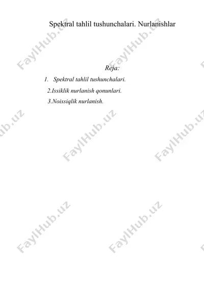 spektral tahlil tushunchalari. nurlanishlar — DOC