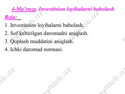 4-ma’ruza. investitsion loyihalarni baholash — PPT