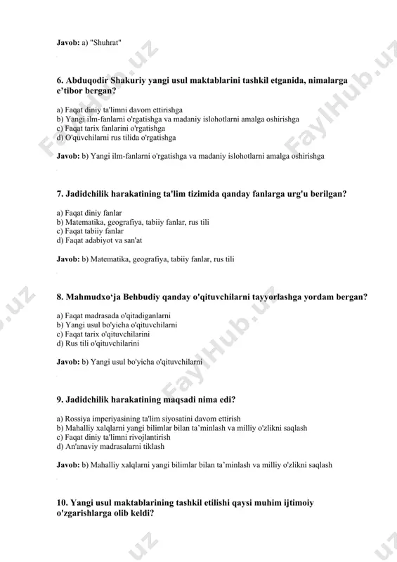 atematika, geografiya, tabiiy fanlar, rus tili c) faqat tabiiy fanlar d) faqat adabiyot va san'at javob: b) matematika, geografiya, tabiiy fanlar, rus tili 8. mahmudxo‘ja behbudiy qanday o'qituvchilarni tayyorlashga yordam bergan? a) faqat madrasada o'qitadiganlarni b) yangi usul bo'yicha o'qituvchilarni c) faqat tarix o'qituvchilarini d) rus tili o'qituvchilarini javob: b) yangi usul bo'yicha o'qituvchilarni 9. jadidchilik harakatining maqsadi nima edi? a) rossiya imperiyasining ta'lim siyosatini davom ettirish b) mahalliy xalqlarni yangi bilimlar bilan ta’minlash va milliy o'zlikni saqlash c) faqat diniy ta'limni rivojlantirish d) an'anaviy madrasalarni tiklash javob: b) mahalliy xalqlarni yangi bilimlar bilan ta’minlash va milliy o'zlikni saqlash 10. yangi usul maktablarining tashkil etilishi qaysi muhim ijtimoiy o'zgarishlarga olib keldi? a) faqat diniy ijtimoiy hayotning rivojlanishi b) mahalliy xalqlarning bilim darajasi oshdi, ruslashuvga qarshi turish kuchaydi c) yangi usul maktablari faqat qishloqlarda tashkil etildi d) faqat ilmiy muassasalar tashkil etildi javob: b) mahalliy xalqlarning bilim darajasi oshdi, ruslashuvga qarshi …