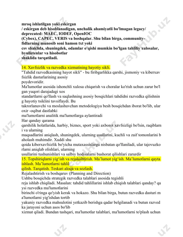 mumkin bo'lgan tahliliy xulosalar, byulletenlar va hisobotlar shaklida tarqatiladi. 14. xavfsizlik va razvedka xizmatining hayotiy sikli. "tahdid razvedkasining hayot sikli" - bu firibgarlikka qarshi, jismoniy va kiberxavfsizlik dasturlarining asosiy poydevoridir. ma'lumotlar asosida ishonchli xulosa chiqarish va choralar ko'rish uchun zarur bo'lgan yuqori darajadagi xos standartlarni qo'llash va saqlashning asosiy bosqichlari tahdidni razvedka qilishning hayotiy tsiklini tavsiflaydi. bu takrorlanuvchi va moslashuvchan metodologiya besh bosqichdan iborat bo'lib, ular oxir -oqibat dastlabki ma'lumotlarni analitik ma'lumotlarga aylantiradi har qanday qarama qarshilik holatlarida, harbiy, biznes, sport yoki axborot xavfsizligi bo'lsin, raqiblarni va ularning maqsadlarini aniqlash, shuningdek, ularning usullarini, kuchli va zaif tomonlarini baholash muhimdir. xuddi shu qoida kiberxavfsizlik bo'yicha mutaxassislarga nisbatan qo'llaniladi, ular tajovuzkorlarni aniqlab olishlari, ularning usullarini tushunishlari va salbiy hodisalarni bashorat qilishlari zarurdir 15. topshiriqlarni yig‘ish va rejalashtirish. ma’lumot yig‘ish. ma’lumotlarni qayta ishlash. ma’lumotlarni tahlil qilish. tarqatish. teskari aloqa va sozlash. rejalashtirish va boshqaruv (planning and direction) ushbu bosqichda strategik razvedka talablari asosida …