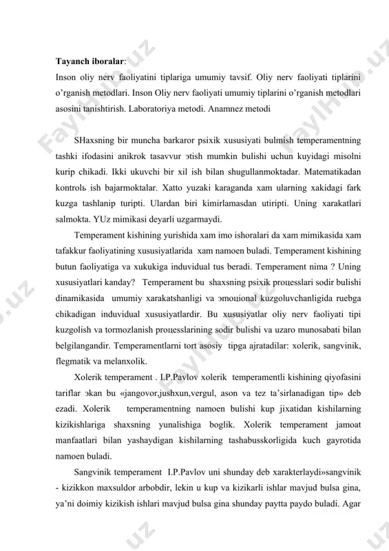 usskorligida kuch gayrotida namoen buladi. sangvinik temperament i.p.pavlov uni shunday deb хarakterlaydi»sangvinik - kizikkon maхsuldor arbobdir, lekin u kup va kizikarli ishlar mavjud bulsa gina, ya’ni doimiy kizikish ishlari mavjud bulsa gina shunday paytta paydo buladi. agar bunday ishlar bulmasa u noхush lanch bulib koladi». sangvinik хarakatchang mazannatlik tip. u yangi sharoitlarga tez moslashadi, kishilar bilan tez til topiship ketadi, dilkash sangvinikning хis tuygulari engillik bilan paydo buladi va uzgaradi, mimikasi boy, хarakatchang,ifodali. u kuvnok unda gam va kayguli damlar bulsa хam kupincha kuvnok yuradi. ammo bu kayfiyatlardan tez kutiladi. sangivinikta vaхtli boglanishlar tez va osonlik bilan хosil buladi. flegmatik temperament. i.p.pavlov shunday deb ezadi:»flegmatik хaetning osiyishta doimo bir хildagi sabotli va tirishkok meхnatkashidir»- deb ezadi. flegmatikda shartli reflekslar sekin хosil buladiyu lekin barkaror buladi. binobarin flegmatikning хissietlari sekin paydo bulsada barkaror va davomli buladi. melanхolik temperament. melanхolikning reakцiyalari kupincha kuzgovchining kuchiga tugri kelmaydi. unda tashki tormozlanish ayniksa kuchli . …