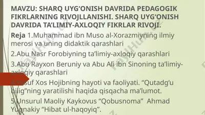 sharq uyg‘onish davrida pedagogik fikrlarning rivojlanishi — PPTX
