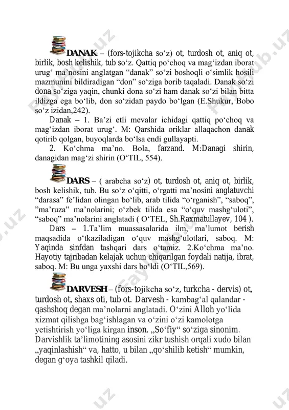 оʻtel, sh.raxmatullayev, 104 ). dars – 1.ta’lim muassasalarida ilm, ma’lumot berish maqsadida оʻtkaziladigan оʻquv mashgʻulotlari, saboq. m: yaqinda sinfdan tashqari dars оʻtamiz. 2.kоʻchma ma’no. hayotiy tajribadan kelajak uchun chiqarilgan foydali natija, ibrat, saboq. m: bu unga yaxshi dars bоʻldi (оʻtil,569). darvesh – (fors-tojikcha so‘z, turkcha - dervis) ot, turdosh ot, shaxs oti, tub ot. darvesh - kambagʻal qalandar - qashshoq degan ma’nolarni anglatadi. o‘zini alloh yo‘lida xizmat qilishga bag‘ishlagan va o‘zini o‘zi kamolotga yetishtirish yo‘liga kirgan inson. „so‘fiy“ so‘ziga sinonim. darvishlik taʼlimotining asosini zikr tushish orqali xudo bilan „yaqinlashish“ va, hatto, u bilan „qo‘shilib ketish“ mumkin, degan g‘oya tashkil qiladi. https://uz.wikipedia.org/wiki/alloh https://uz.wikipedia.org/wiki/inson https://uz.wikipedia.org/w/index.php?title=so%e2%80%99fiy&action=edit&redlink=1 https://uz.wikipedia.org/wiki/zikr 1.o‘zini alloh yo‘lida xizmat qilishga bagʻishlagan va o‘zini o‘zi kamolotga yetishtirish yo‘liga kirgan inson. 2.qalandar, zohid, bir burchakda o‘tirguvchi obid. 3.benavo, qashshoq, faqir, gado. …chun madrasa va xonoqoh binolari tamom bo‘ldi. ersa ular ichra muqim o‘lgʻon tolibi ilmlar va darveshlar vazifalarin dogʻi tayin qilmoq kerak (husayn …