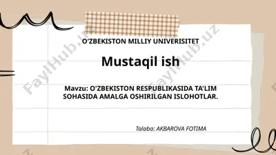 o'zbekiston respublikasida ta'lim sohasida amalga oshirilgan ishlar — PPTX