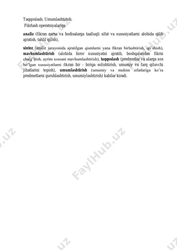 m: o’zbekiston - mustaqil davlat. 2-xukm: qirgiziston - mustaqil davlat. 3-xukm: qozogiston - mustaqil davlat. 4-xukm: turkmaniston - mustaqil davlat. 5-xukm : tojikiston - mustqil davlat. demak, barcha markaziy osiyo davlatlari - mustaqildir. shunga o’xshash biz ba’zan ayrim fikrlardan umumiy bir fikr keltirib chiqaramiz (bu - induktiv xulosa chiqarish), ba’zan esa aksincha, umumiydan juz’iy - alohida fikr chiqaramiz (fikrlashning bunday harakati deduktsiya deb ataladi). bundan tashqari, psixologiya bizdagi fikrlash jarayonini ta’minlovchi alohida operatsiyalarni ham o’rganadi. bular: analiz; sintez; mavhumlashtirish; taqqoslash; umumlashtirish. fikrlash operatsiyalariga analiz (fikran narsa va hodisalarga taalluqli sifat va xususiyatlarni alohida qilib ajratish, tahlil qilish), sintez (analiz jarayonida ajratilgan qismlarni yana fikran birlashtirish, qo’shish), mavhumlashtirish (alohida biror xususiyatni ajratib, boshqalaridan fikrni chalg’itish, ayrim xossani mavhumlashtirish), taqqoslash (predmetlar va ularga xos bo’lgan xususiyatlarni fikran bir - biriga solishtirish, umumiy va farq qiluvchi jihatlarini topish), umumlashtirish (umumiy va muhim sifatlariga ko’ra predmetlarni guruhlashtirish, umumiylashtirish) kabilar kiradi.