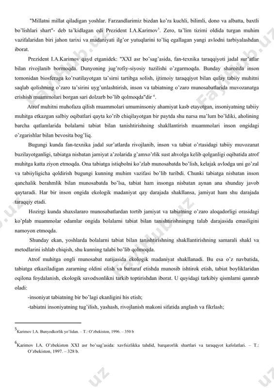 kelajak avlodga uni go’zal va tabiiyligicha qoldirish bugungi kunning muhim vazifasi bo’lib turibdi. chunki tabiatga nisbatan inson qanchalik berahmlik bilan munosabatda bo’lsa, tabiat ham insonga nisbatan aynan ana shunday javob qaytaradi. har bir inson ongida ekologik madaniyat qay darajada shakllansa, jamiyat ham shu darajada taraqqiy etadi. hozirgi kunda shaxslararo munosabatlardan tortib jamiyat va tabiatning o’zaro aloqadorligi orasidagi ko’plab muammolar odamlar ongida bolalarni tabiat bilan tanishtirishningng talab darajasida emasligini namoyon etmoqda. shunday ekan, yoshlarda bolalarni tabiat bilan tanishtirishning shakllantirishning samarali shakl va metodlarini ishlab chiqish, shu kunning talabi bo’lib qolmoqda. atrof muhitga ongli munosabat natijasida ekologik madaniyat shakllanadi. bu esa o’z navbatida, tabiatga etkaziladigan zararning oldini olish va bartaraf etishda munosib ishtirok etish, tabiat boyliklaridan oqilona foydalanish, ekologik savodxonlikni tarkib toptirishdan iborat. u quyidagi tarkibiy qismlarni qamrab oladi: -insoniyat tabiatning bir bo’lagi ekanligini his etish; -tabiatni insoniyatning tug’ilish, yashash, rivojlanish makoni sifatida anglash va fikrlash; -tabiat bilan jamiyatning uyg’unligiga doir tabiiy …