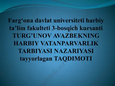 harbiy vatanparvarlik tarbiyasi nazariyasi — PPTX