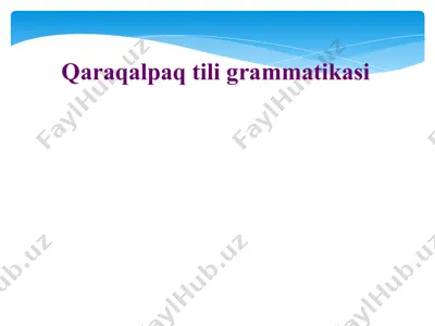 qaraqalpaq tili grammatikasi — PPTX