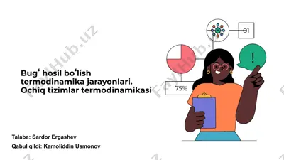 bugʻ hosil boʻlish termodinamika jarayonlari — PPTX