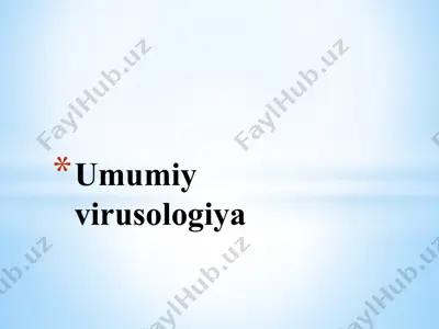 umumiy virusologiya — PPTX