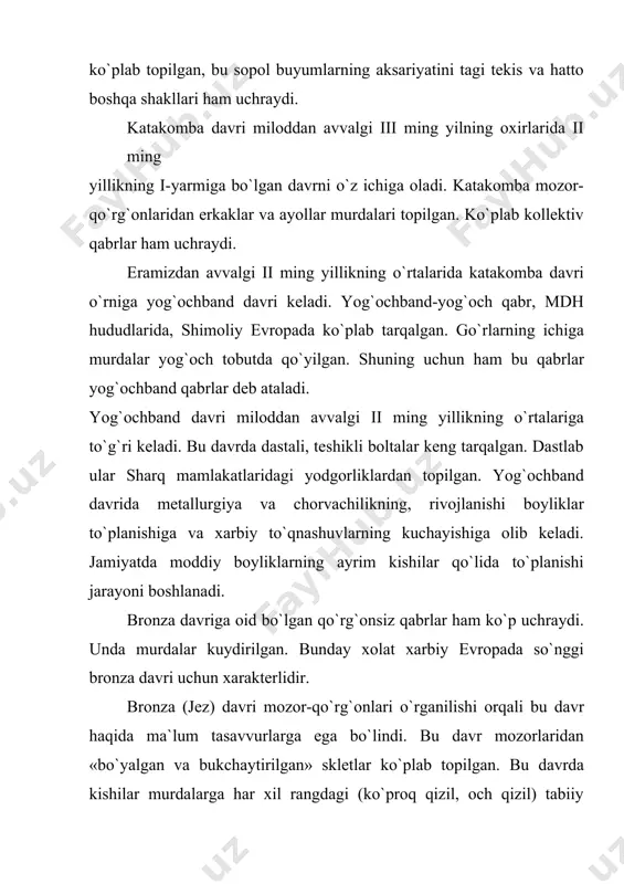 iklari topilgan. arxeologlar ijtimoiy-iqtisodiy va maishiy munosabatlarni yodgorliklardan topilgan moddiy topilmalarni o`rganish orqali tiklab, bronza davri kishilari hayoti va faoliyati haqida ma`lumotlarga ega bo`ldilar. sharqiy o`rta er dengizi bo`ylarida, xususan falastinda bronza davrida shahar tipi markazlari paydo bo`lgan hunarmandchilik va mustahkamlangan manzillarning shakllanishi bilan ilk bronza davrida kulolchilik charxi paydo bo`ladi. ushlagichli cho`zinchoq ko`zalar va turli shakldagi idishlar bronza davrida keng tarqaladi. falastin yodgorliklarida bronza, mis, kumush metali keng ishlatilgan. hatto milddan avvalgi iii ming yillik oxirlarida kumush idishlar keng tarqalgan. falastinda bronza davriga mansub kumush hazina topilgan. u 35 xil predmetdan iborat bo`lib, uning tarkibida turli buyumlar, idishlar, bezaklar bo`lgan. bronza davri manzillari ko`pincha mudofaa devorlari, bilan o`ralgan, to`g`ri burchakli binolardan iborat bo`lgan. bu davr shahar xarobalarining o`rni 2-4ga etadi va buyumlarning joylanishi, qurilishi shakli o`ziga xos reja asosida bo`lgan. falastin yodgorliklari mudofaa devorlari bilan o`ralgan bo`lib, bu devorlarning eni 4,5 metrdan to 8 metrgacha bo`lgan. masalan, fara yodgorligi …