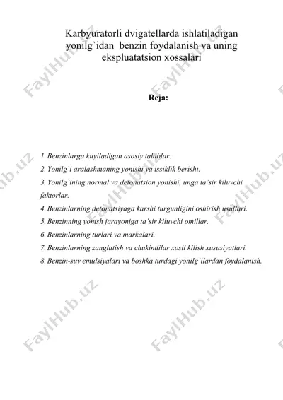 karbyuratorli dvigatellarda ishlatiladigan yonilg`idan benzin foydalanish va uning ekspluatatsion xossalari — DOC
