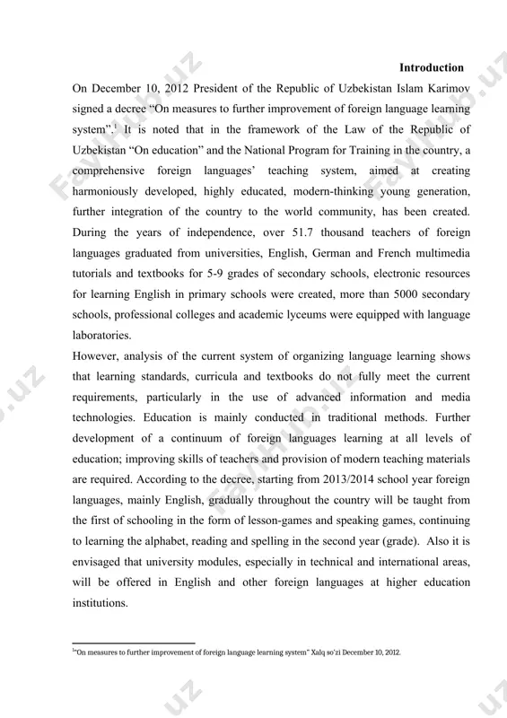 rrent requirements, particularly in the use of advanced information and media technologies. education is mainly conducted in traditional methods. further development of a continuum of foreign languages learning at all levels of education; improving skills of teachers and provision of modern teaching materials are required. according to the decree, starting from 2013/2014 school year foreign languages, mainly english, gradually throughout the country will be taught from the first of schooling in the form of lesson-games and speaking games, continuing to learning the alphabet, reading and spelling in the second year (grade). also it is envisaged that university modules, especially in technical and international areas, will be offered in english and other foreign languages at higher education institutions. actuality of the qp: this paper has great actuality in explaining the importance of space and spatial experience for both language and thought by means of spatial prepositions. by examining the nature of …