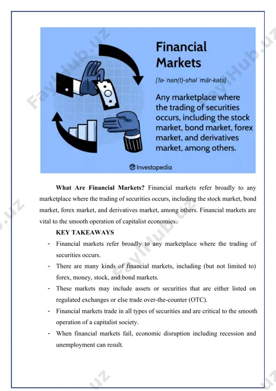 e financial markets are small with little activity, and others, like the new york stock exchange (nyse), trade trillions of dollars of securities daily. the equities (stock) market is a financial market that enables investors to buy and sell shares of publicly traded companies. the primary stock market is where new issues of stocks, called initial public offerings (ipos), are sold. any subsequent trading of stocks occurs in the secondary market, where investors buy and sell securities that they already own. prices of securities traded in the financial markets may not necessarily reflect their true intrinsic value. practice trading with virtual money find out what a hypothetical investment would be worth today. types of financial markets stock markets perhaps the most ubiquitous of financial markets are stock markets. these are venues where companies list their shares and they are bought and sold by traders and investors. stock markets, or equities …