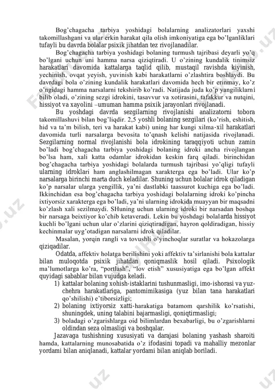 n chiniqtirishga rioya qilish kerak. bog’chagacha yoshdagi bolalarda asab tizimini rivojlanishi bolaning bog’cha yoshdagi davrida ham asab tizimi tez rivojlanishda davom etadi. bu davrda bosh miyaning hajmi va vazni anchagina ortadi. masalan, bir yoshdan 2 yoshgacha kirguncha bosh miyasining vazni 940 g dan 1025 g ga ortadi. 2 yoshdan 3 yoshgacha bo’lgan davrda esa bola miyasining vazni 1025 g dan 1112 gr ga ortadi. bu davrda bola miyasi vaznining ortishi bilan birga miyaning ichki qismlarida ham jiddiy o’zgarishlar sodir bo’ladi. miya po’stidagi asab xujayralarining (neyronlarining) tizilishi murakkablashadi, ya’ni neyronlarning shoxsimon o’simtalari tobora orta boradi. bosh miya po’stidagi asab hujayralarining takomillashuvi turli assotsiatsiyalarning (muvaqqat aloqalarning, shartli reflekslarning) yuzaga kelishini osonlashtiradi va tezlashtiradi. bog’chagacha tarbiya yoshidagi bolani asab tizimining rivojlanishida ham asab tolalarining mielinizatsiyalanishi davom etadi. bu davrda asosan bosh miya yarim sharlaridagi asab haroratlarini bir – biri bilan bog’lovchi asab tolalari mielin pardasi bilan qorilib, bir-biridan ajratiladi. bola psixikasining rivojlanishida buning …