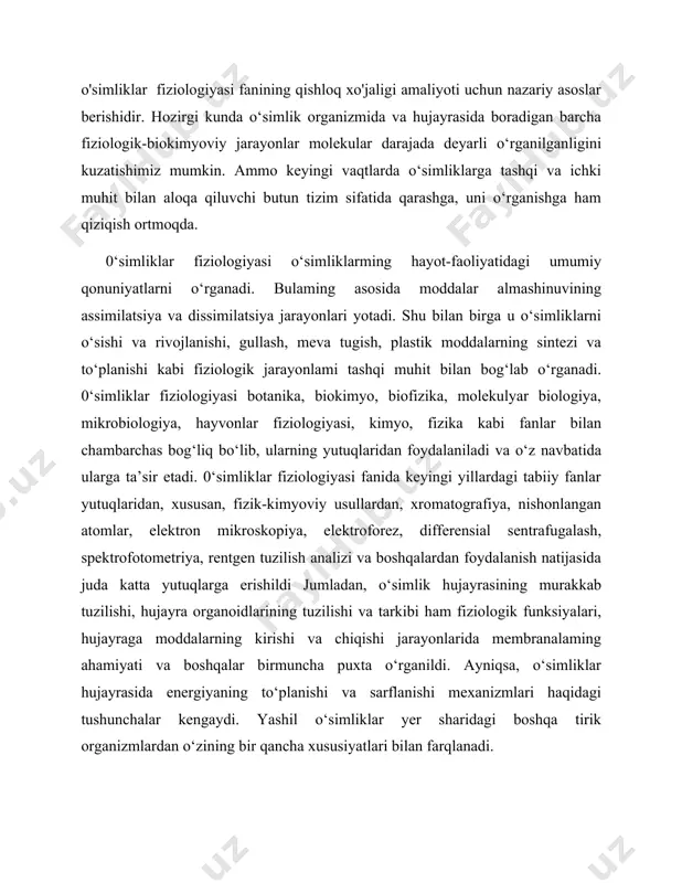 ayradagi moddalar almashinuvi jarayonida energiya bilan boyitadi va organik modda ko‘rinishida yer sharidagi barcha tirik mavjudotlar uchun moddiy va energetik asosni yaratadi. ikkinchidan, yashil o‘simliklar nisbatan yuqori rivojlangan foto assimilatsion yuzaga hamda yer ostki va ustki organlarining yuqori darajada shoxlanish qobiliyatiga ega. bu hol o‘z navbatida o‘simliklarning ildiz orqali tuproqdan suv va unda erigan moddalarning o‘zlashtirilishiga, barglar orqali esa atmosfera havosidan oziqlanish doirasining kengayishiga olib kelgan. uchinchidan, qishloq xo‘jaligida o‘simliklarning yangidan-yangi navlarini yaratishda, ekinlarning turli noqulay muhit omillariga nisbatan chidamliligini oshirish va ularning hosildorligini ko‘paytirishda, hosil sifatini yaxshilash va ularni saqlashda mazkur fanning ahamiyati yildan yilga ortib bormoqda. hozirgi vaqtda o‘simliklar fiziologiyasi fani oldida turgan vazifalarni umumlashtirib quyidagicha izohlash mumkin. 1. 0 ‘simliklar hayot faoliyati qonuniyatlarini o‘rganish. 2. qishloq xo‘jaligi o‘simliklaridan eng yuqori hosil olishning nazariy asoslarini ishlab chiqish. 3. sun'iy sharoitda fotosintez jarayonini amalga oshirish imkonini beruvchi moslamalami yaratish. 1. ksilema va floemaning tuzilishi floema va ksilema o'simlikda oziq-ovqat …